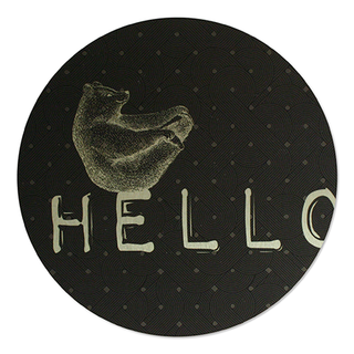 Printed ACM Brushed Circle: Hello-Bear