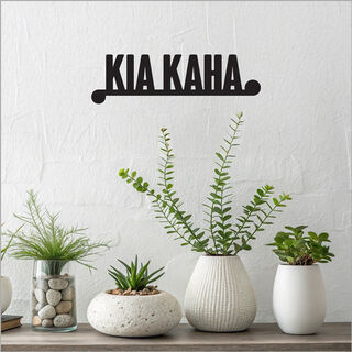 Black Acrylic: Kia Kaha